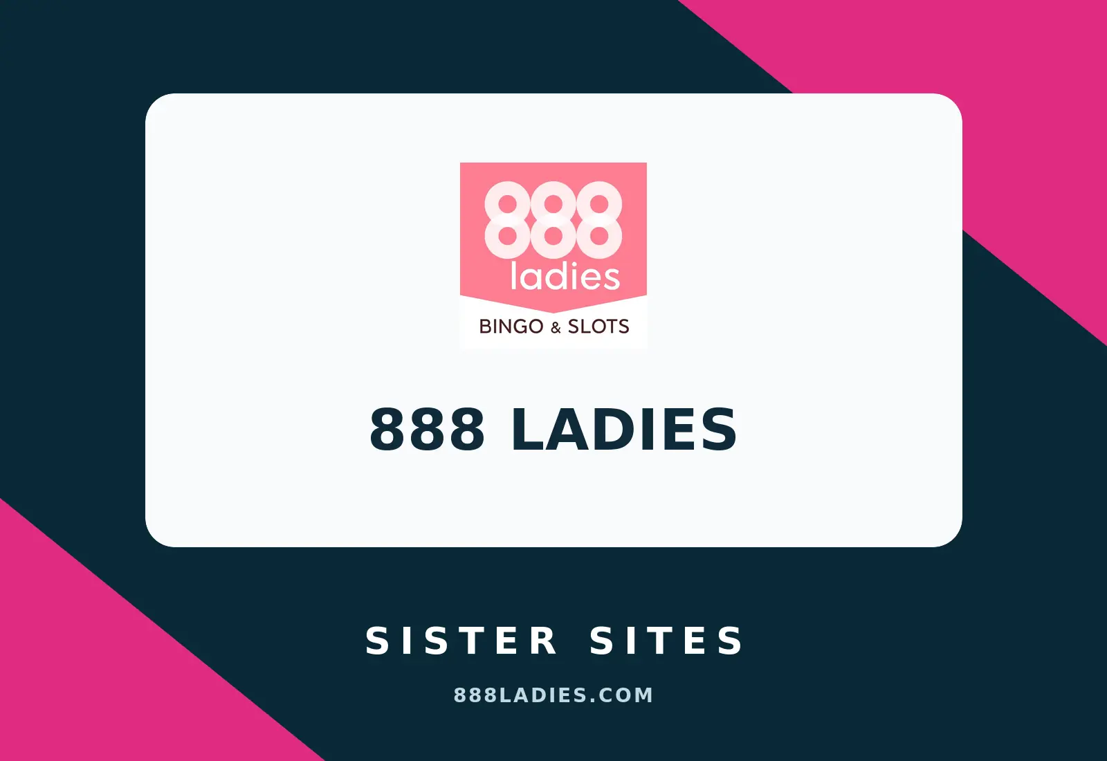 888 Ladies Sister Sites