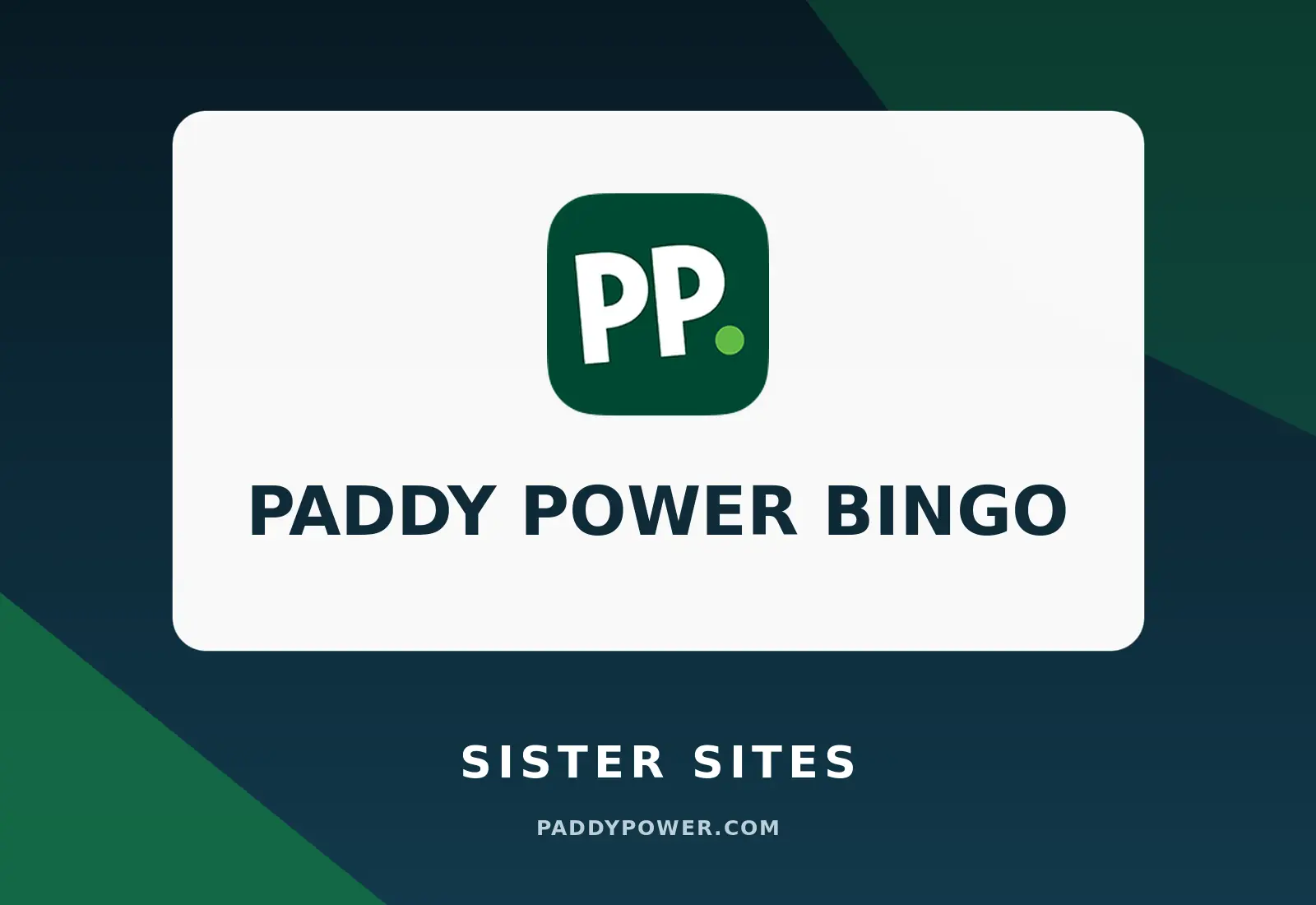 Paddy Power Bingo Sister Sites
