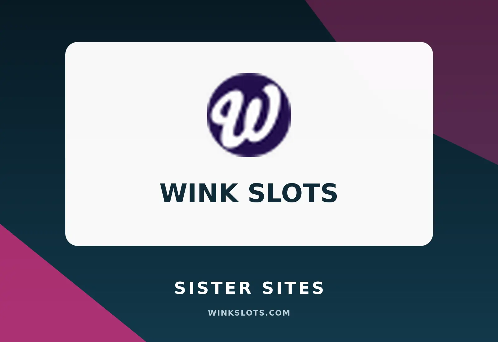 Wink Slots Casino Sister Sites