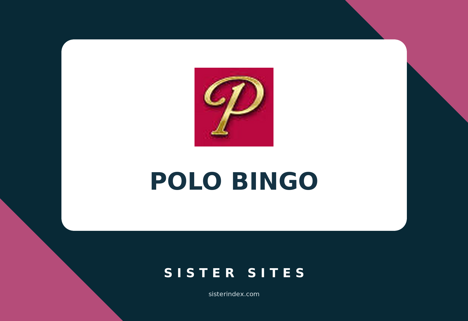 casino sister sites guide and operator relationship checks on Polo Bingo Sister Sites