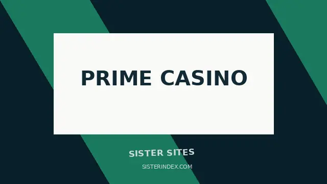 Prime Casino Sister Sites