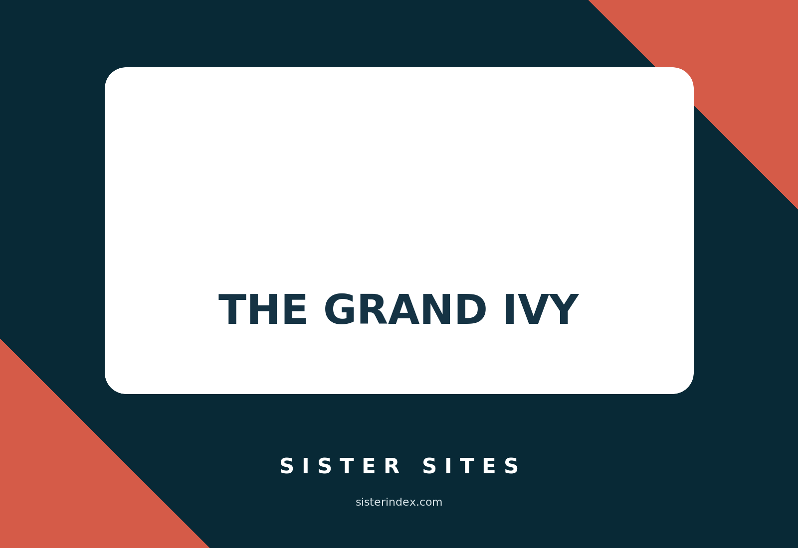 The Grand Ivy Sister Sites