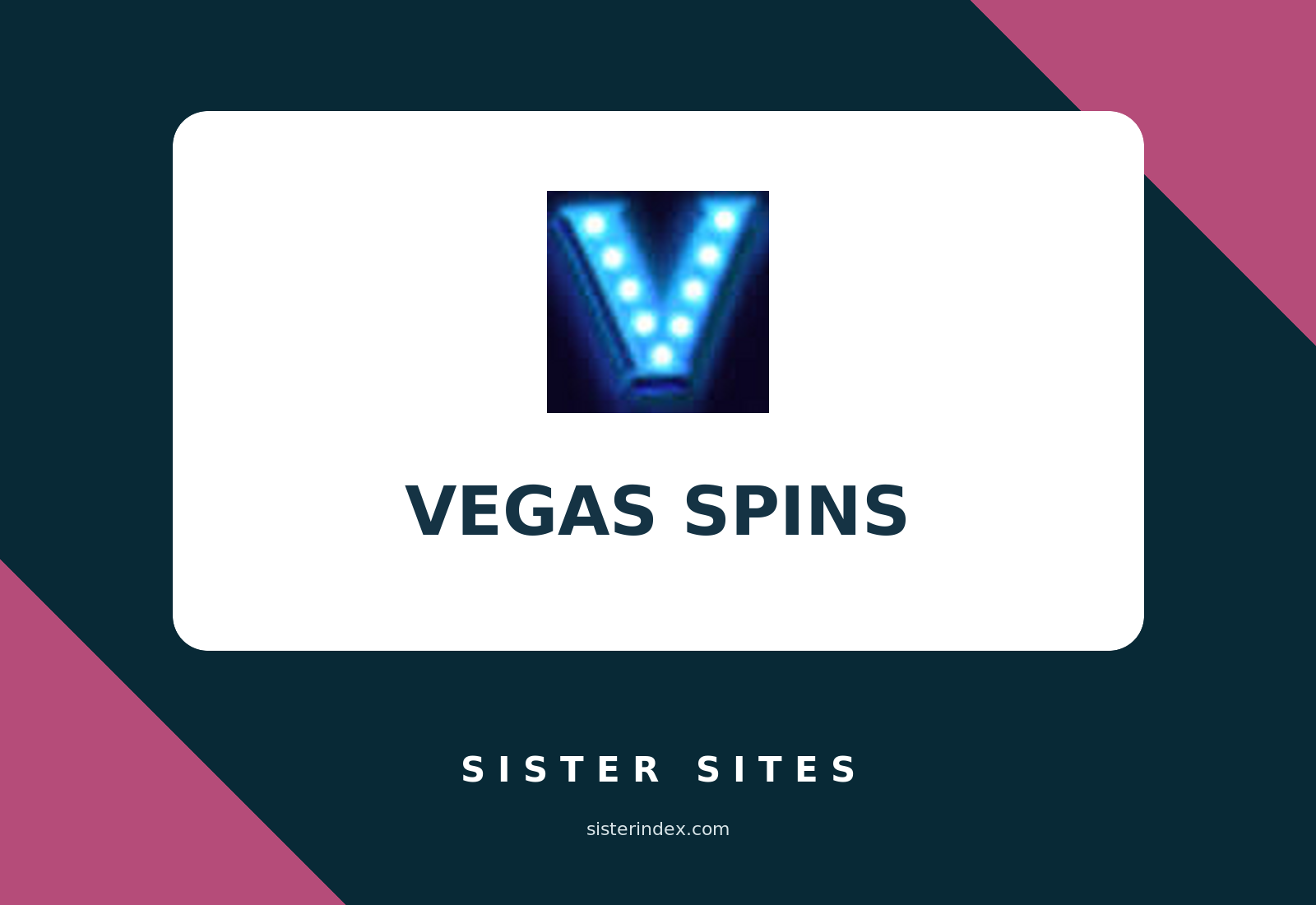 Vegas Spins Sister Sites